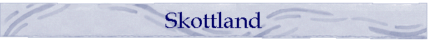 Skottland